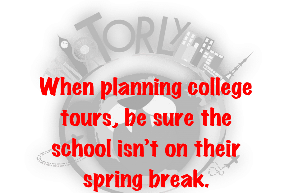 Travel tip - college tours