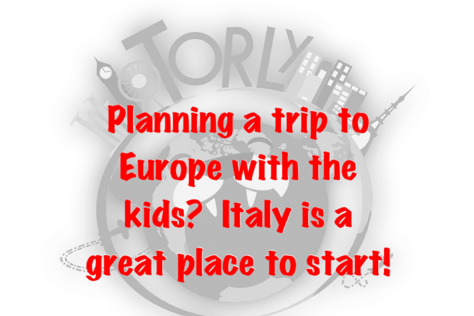 Planning a trip to Europe? Italy is the best place to start.